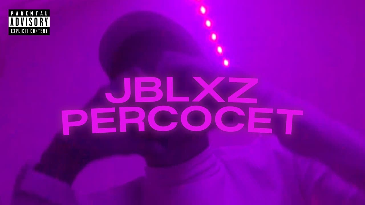 JBLXZ - Percocet